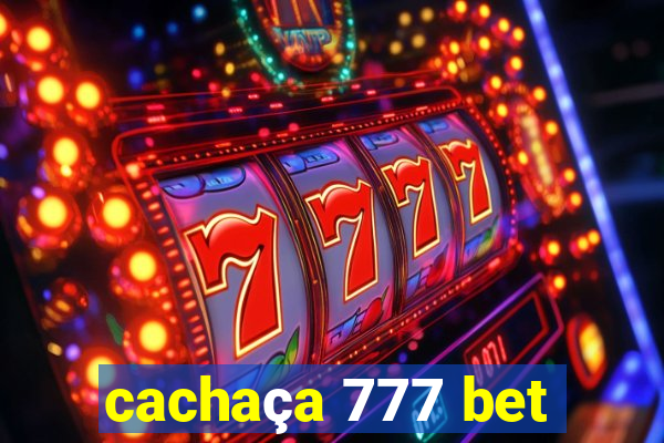 cachaça 777 bet